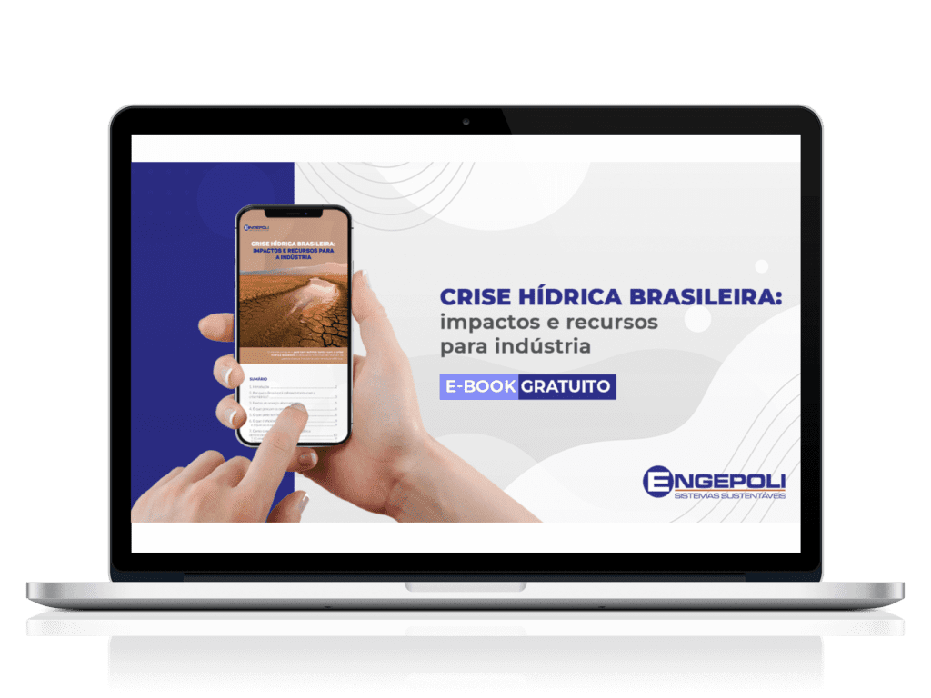 Crise hídrica brasileira: impactos e recursos para a indústria